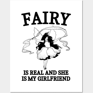 Fairy is real Posters and Art